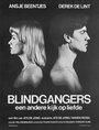 Фильм «Blindgangers» смотреть онлайн фильм в хорошем качестве 720p