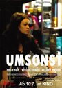 «Umsonst» кадры фильма в хорошем качестве