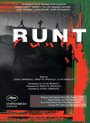 Фильм «Runt» скачать бесплатно в хорошем качестве без регистрации и смс 1080p