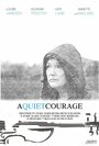 A Quiet Courage