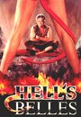 Фильм «Hell's Belles» смотреть онлайн фильм в хорошем качестве 720p