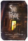 Фильм «Safe Inside» смотреть онлайн фильм в хорошем качестве 720p