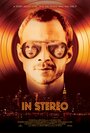 Фильм «In Stereo» скачать бесплатно в хорошем качестве без регистрации и смс 1080p