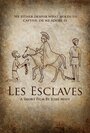 Les Esclaves