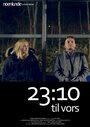 Фильм «23:10 til Vors» смотреть онлайн фильм в хорошем качестве 1080p