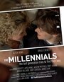 Фильм «The Millennials» скачать бесплатно в хорошем качестве без регистрации и смс 1080p