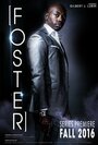 Фильм «Foster» скачать бесплатно в хорошем качестве без регистрации и смс 1080p