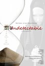 «Undetectable» трейлер фильма в хорошем качестве 1080p