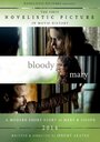 Фильм «Bloody Mary: A Modern Short Story of Mary & Joseph» смотреть онлайн фильм в хорошем качестве 720p