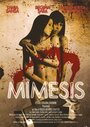 Фильм «Mimesis» смотреть онлайн фильм в хорошем качестве 1080p