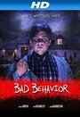 Фильм «Bad Behavior» скачать бесплатно в хорошем качестве без регистрации и смс 1080p