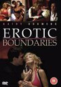 Фильм «Erotic Boundaries» смотреть онлайн фильм в хорошем качестве 720p