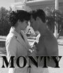 «Monty» трейлер фильма в хорошем качестве 1080p