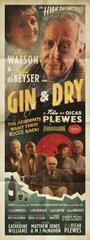 Фильм «Gin & Dry» смотреть онлайн фильм в хорошем качестве 1080p