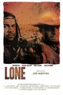 Фильм «Lone» скачать бесплатно в хорошем качестве без регистрации и смс 1080p