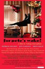 «For Pete's Wake!» кадры фильма в хорошем качестве