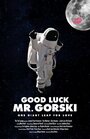 Фильм «Good Luck, Mr. Gorski» смотреть онлайн фильм в хорошем качестве 720p