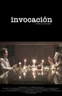 Фильм «Invocación» смотреть онлайн фильм в хорошем качестве 720p