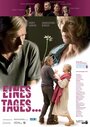 Фильм «Eines Tages...» смотреть онлайн фильм в хорошем качестве 720p