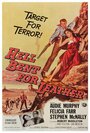 Фильм «Hell Bent for Leather» смотреть онлайн фильм в хорошем качестве 720p