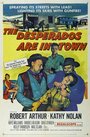 Фильм «The Desperados Are in Town» смотреть онлайн фильм в хорошем качестве 1080p