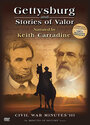 Фильм «Gettysburg and Stories of Valor: Civil War Minutes III» смотреть онлайн фильм в хорошем качестве 720p