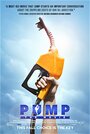 «Pump!» трейлер фильма в хорошем качестве 1080p