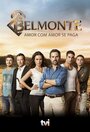 Сериал «Бельмонте» смотреть онлайн сериал в хорошем качестве 720p