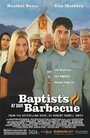 Фильм «Baptists at Our Barbecue» смотреть онлайн фильм в хорошем качестве 720p