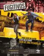 Фильм «Fugitivos» смотреть онлайн фильм в хорошем качестве 720p