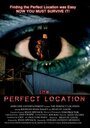 «The Perfect Location» кадры фильма в хорошем качестве