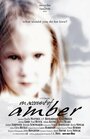 Фильм «On Account of Amber» смотреть онлайн фильм в хорошем качестве 1080p