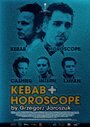 Фильм «Кебаб и гороскоп» смотреть онлайн фильм в хорошем качестве 720p