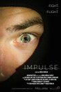 Фильм «Impulse» смотреть онлайн фильм в хорошем качестве 720p