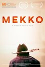 Фильм «Мекко» смотреть онлайн фильм в хорошем качестве 1080p