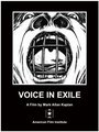 Фильм «Voice in Exile» смотреть онлайн фильм в хорошем качестве 720p