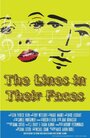 «The Lines in Their Faces» кадры фильма в хорошем качестве