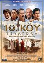 Фильм «10. Köy Teyatora» смотреть онлайн фильм в хорошем качестве 1080p