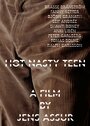 «Hot Nasty Teen» трейлер фильма в хорошем качестве 1080p