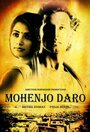 Фильм «Мохенджо Даро» смотреть онлайн фильм в хорошем качестве 720p