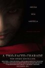 Фильм «A Two-Faced Charade» смотреть онлайн фильм в хорошем качестве 720p