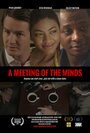 «A Meeting of the Minds» трейлер фильма в хорошем качестве 1080p