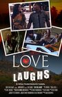 «Love or Laughs» кадры фильма в хорошем качестве