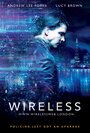 Фильм «Wireless» скачать бесплатно в хорошем качестве без регистрации и смс 1080p