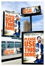 Фильм «Please Use This Song» смотреть онлайн фильм в хорошем качестве 720p