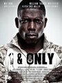 Фильм «1 & Only» смотреть онлайн фильм в хорошем качестве 720p