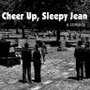 «Cheer Up, Sleepy Jean» трейлер фильма в хорошем качестве 1080p