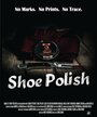 Фильм «Shoe Polish» скачать бесплатно в хорошем качестве без регистрации и смс 1080p