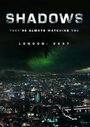 Фильм «Shadows» скачать бесплатно в хорошем качестве без регистрации и смс 1080p