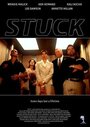 Фильм «Stuck» смотреть онлайн фильм в хорошем качестве 720p